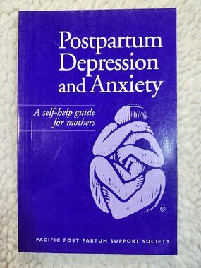 Postpartum Depression and Anxiety Seventh Edition Self-Help Guide Book Pacific